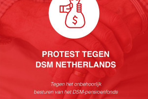 Protestactie tegen pensioendebacle DSM